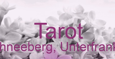 Tarot Schneeberg, Unterfranken | Top-Experten für Kartenlegen, Wahrsagen, Hellsehen, Zukunftsdeutung. Tarot Schneeberg, Unterfranken | Top-Experten für Kartenlegen, Wahrsagen, Hellsehen, Zukunftsdeutung.